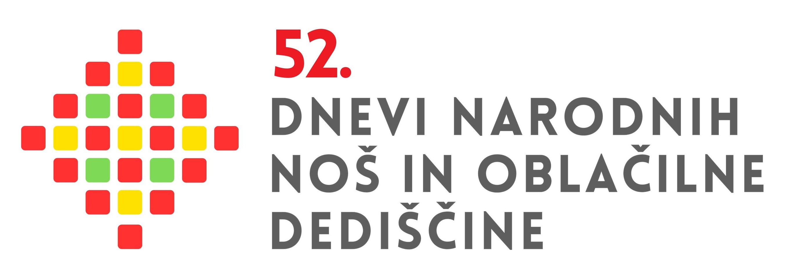 52. dnevi narodnih noš in oblačilne dediščine